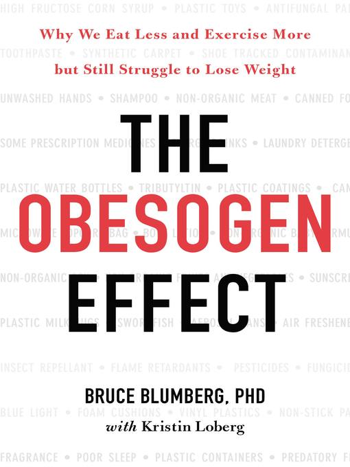 Title details for The Obesogen Effect by Bruce Blumberg - Available